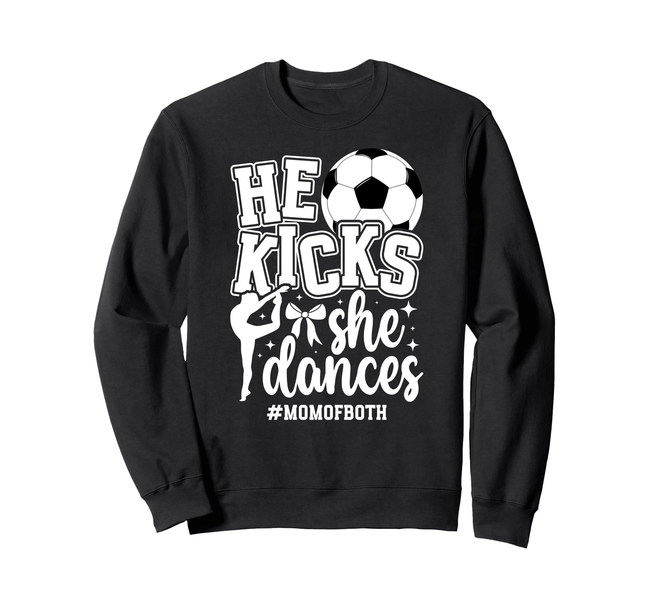 Mom Both Soccer And Dance Mom Dancing Sweatshirt - Minimalist Print Unisex - T-Shirt, Sweatshirt, Hoodie