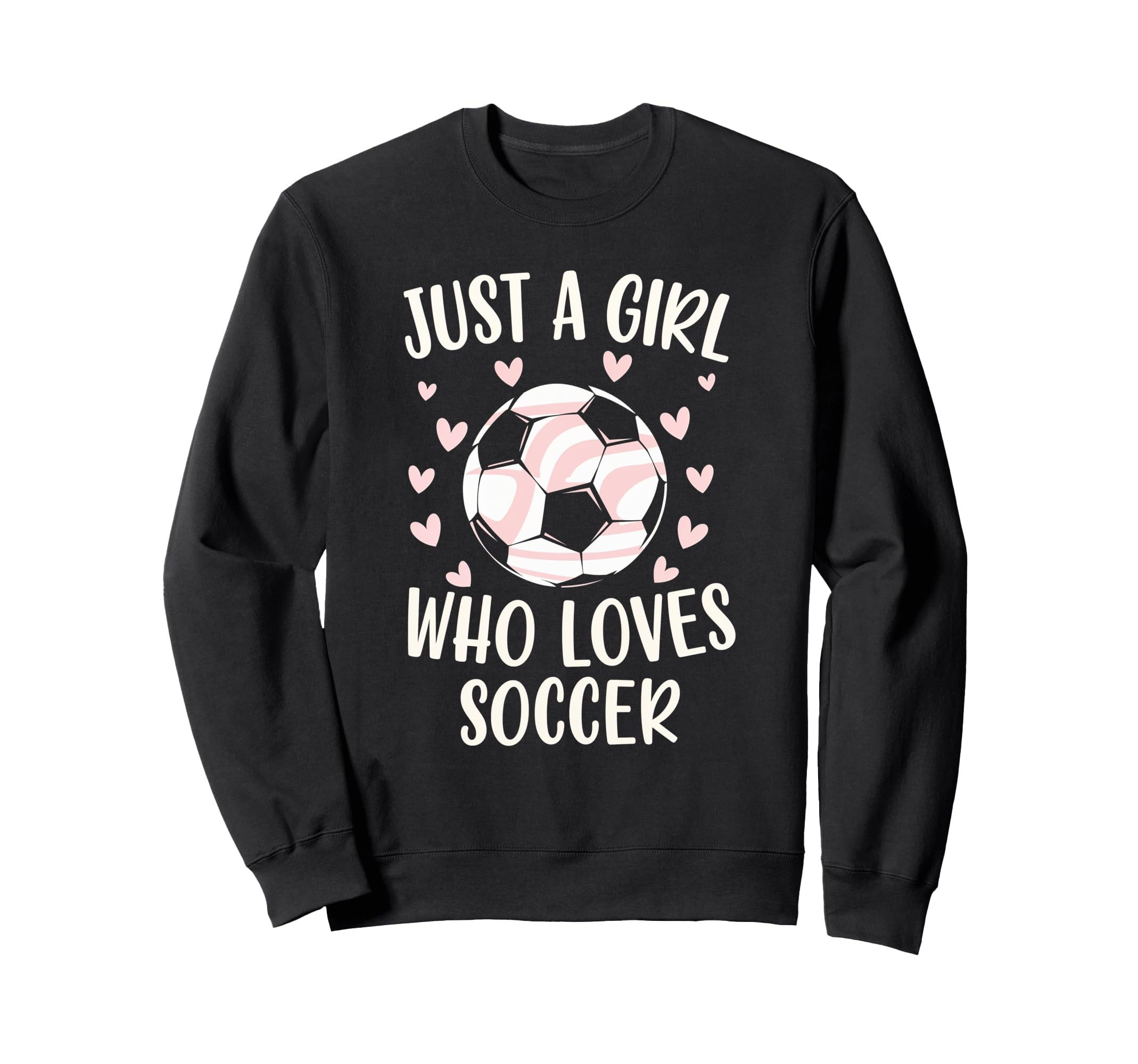 Just Who Loves Soccer Soccer Sweatshirt - Casual Everyday Wear for Adults - T-Shirt, Sweatshirt, Hoodie