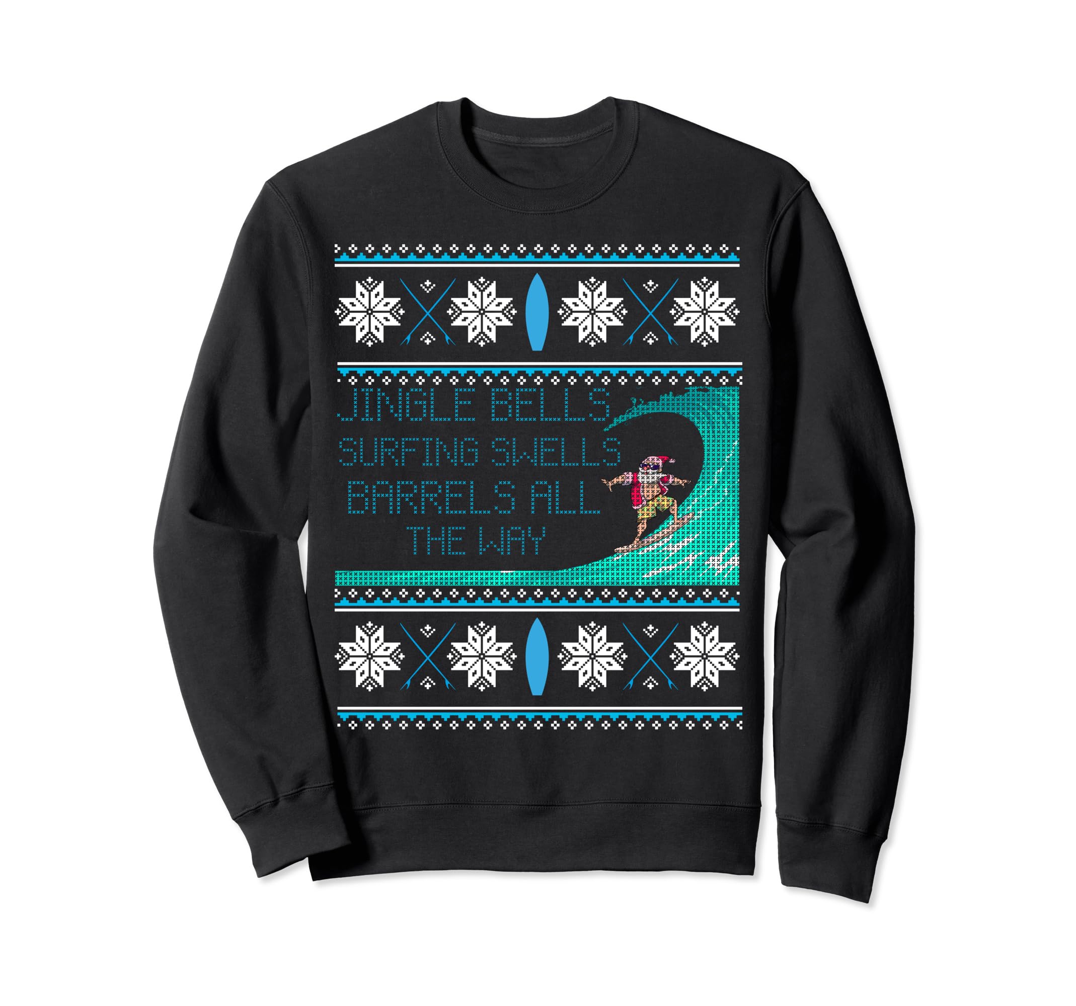 Surf Surfing Surfer Ugly Sweatshirt - Trendy Graphic Men Women - T-Shirt, Sweatshirt, Hoodie