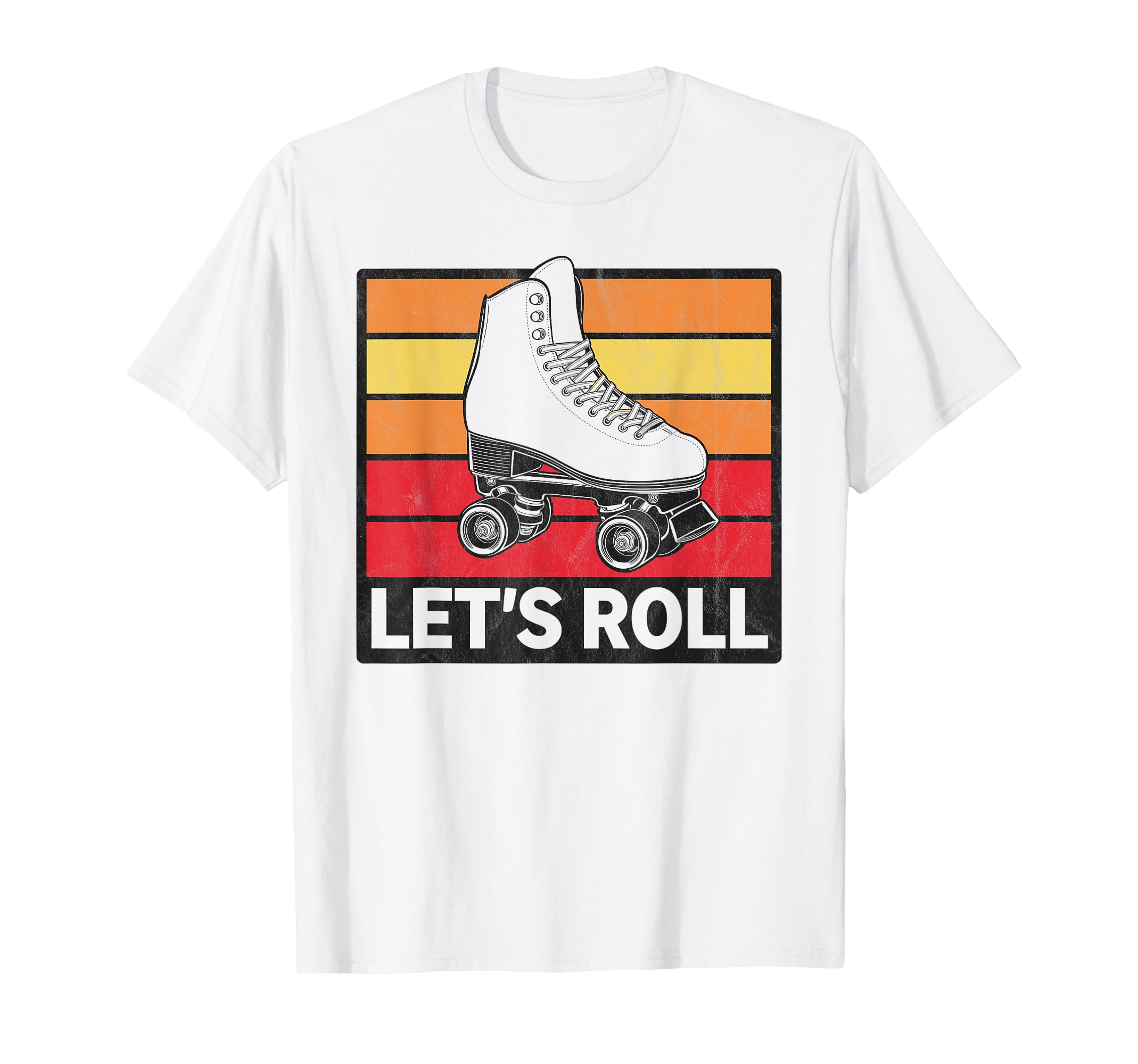 Let S Roll Roller Skating Skater T-Shirt - Aesthetic Graphic Men Women - T-Shirt, Sweatshirt, Hoodie