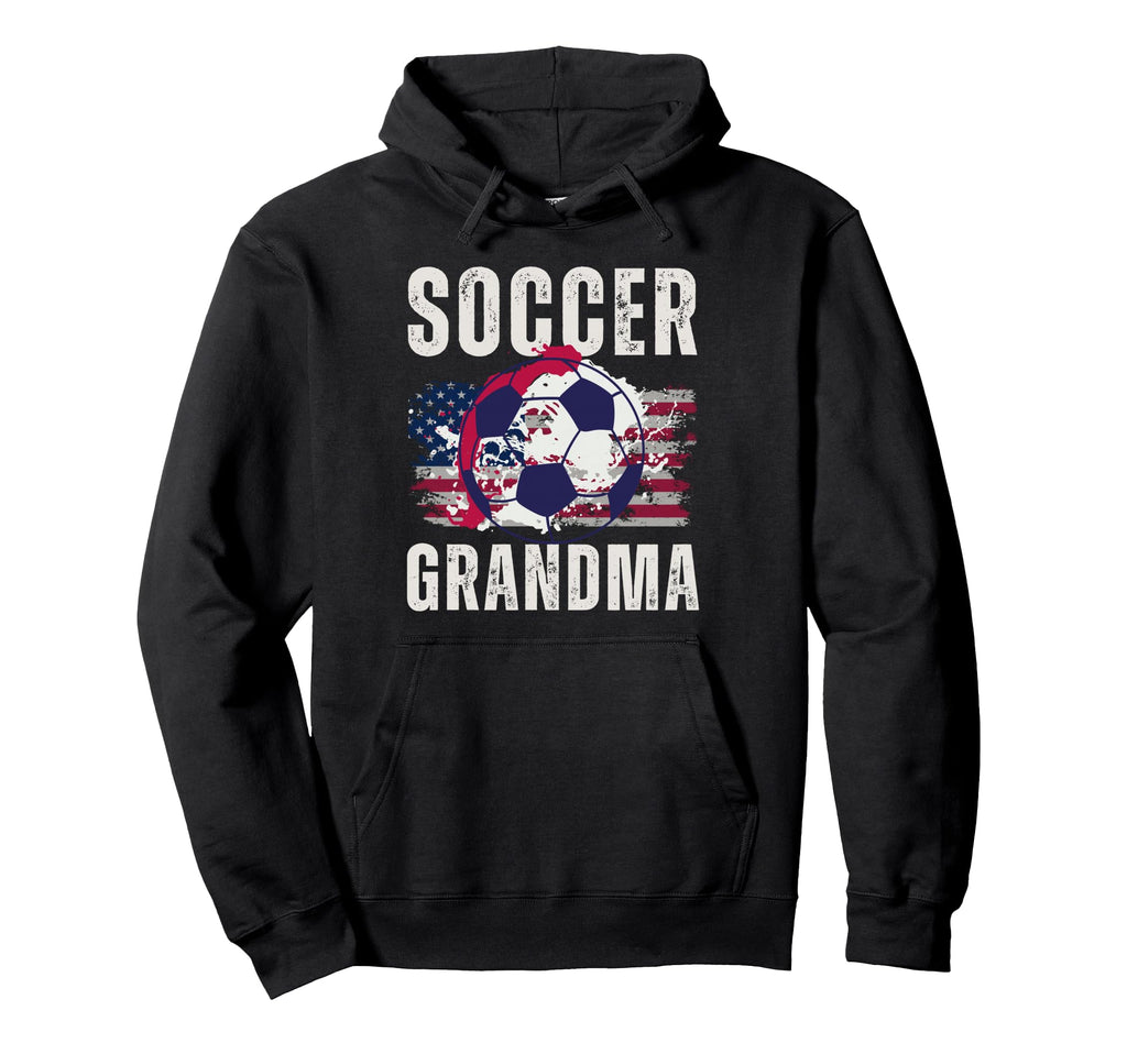 Funny Grandma Proud Soccer Lover Nana Hoodie - Fun Novelty Design Men Women - T-Shirt, Sweatshirt, Hoodie