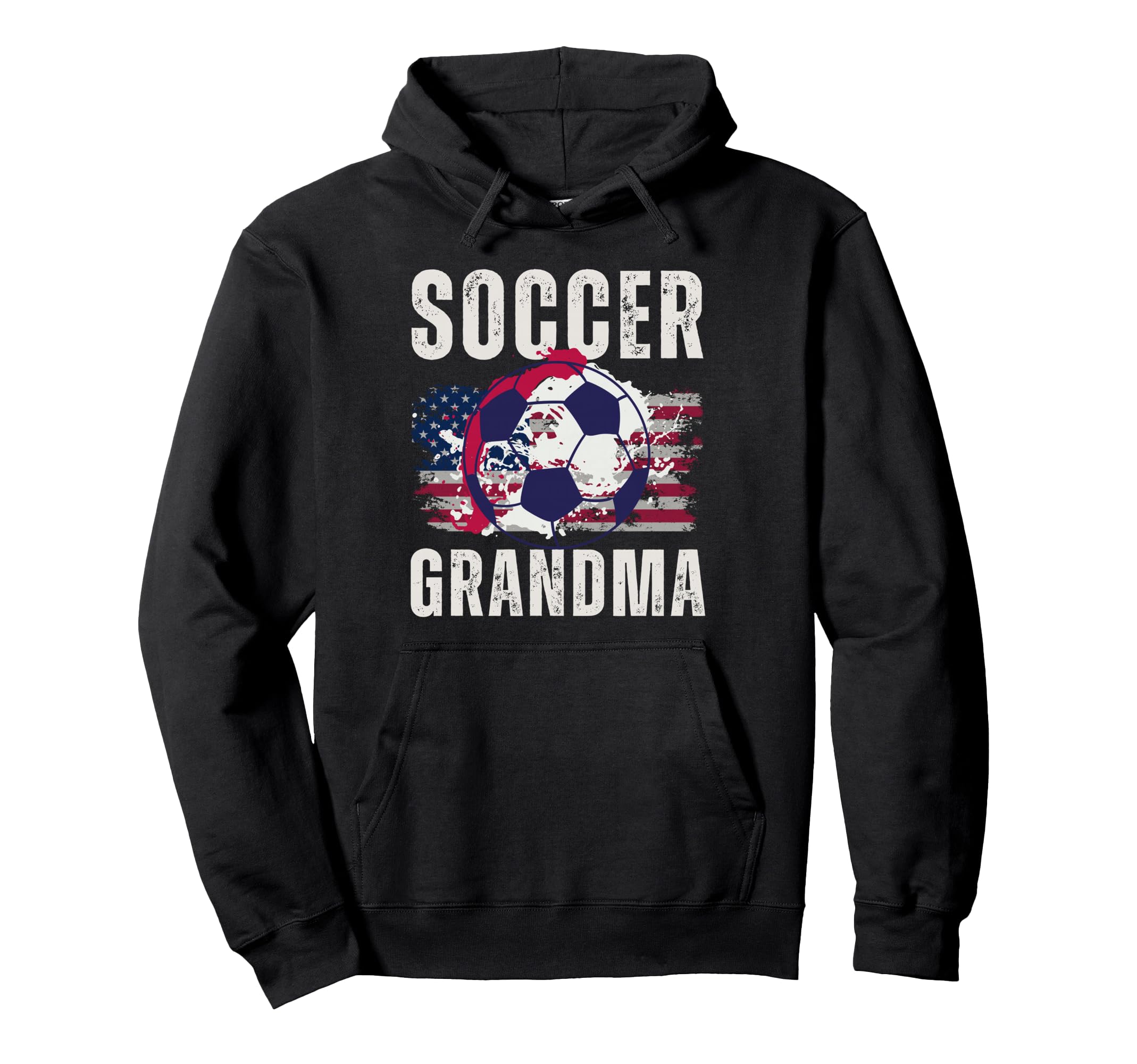 Funny Grandma Proud Soccer Lover Nana Hoodie - Fun Novelty Design Men Women - T-Shirt, Sweatshirt, Hoodie