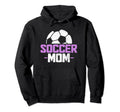 Soccer Mom Soccer Player Hoodie - Aesthetic Graphic for Adults - T-Shirt, Sweatshirt, Hoodie