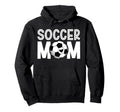 Soccer Mom Soccer Player Mom Soccer Hoodie - Graphic Print for Adults - T-Shirt, Sweatshirt, Hoodie