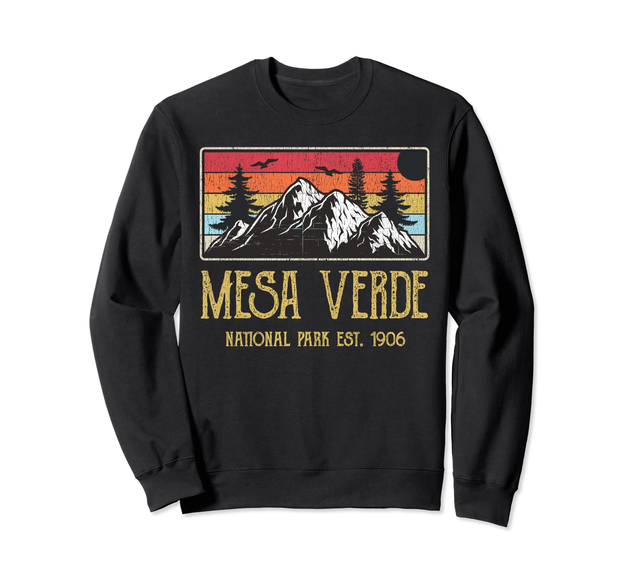 Mesa Verde National Park Mountains Sweatshirt - Novelty Apparel Men Women - T-Shirt, Sweatshirt, Hoodie