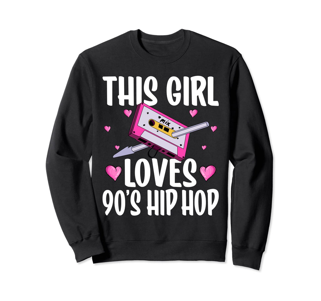 Love 90S Hip Hop Gangster Rap Old School Sweatshirt - Unique Graphic Unisex - T-Shirt, Sweatshirt, Hoodie
