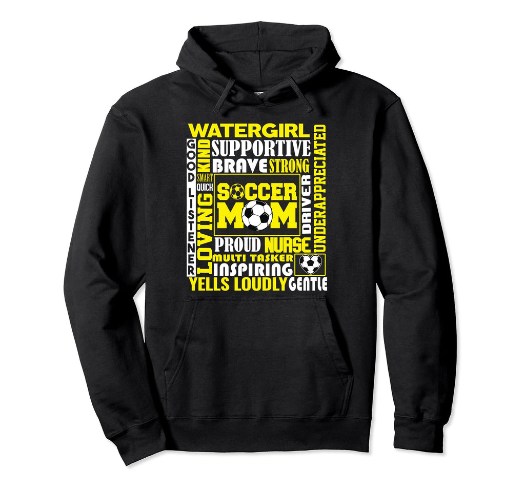 Soccer Mom Traits Best Words Mothers Hoodie - Custom Art Print Unisex - T-Shirt, Sweatshirt, Hoodie