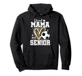 Proud Mama 2026 Senior Soccer Hoodie - Novelty Apparel for Adults - T-Shirt, Sweatshirt, Hoodie
