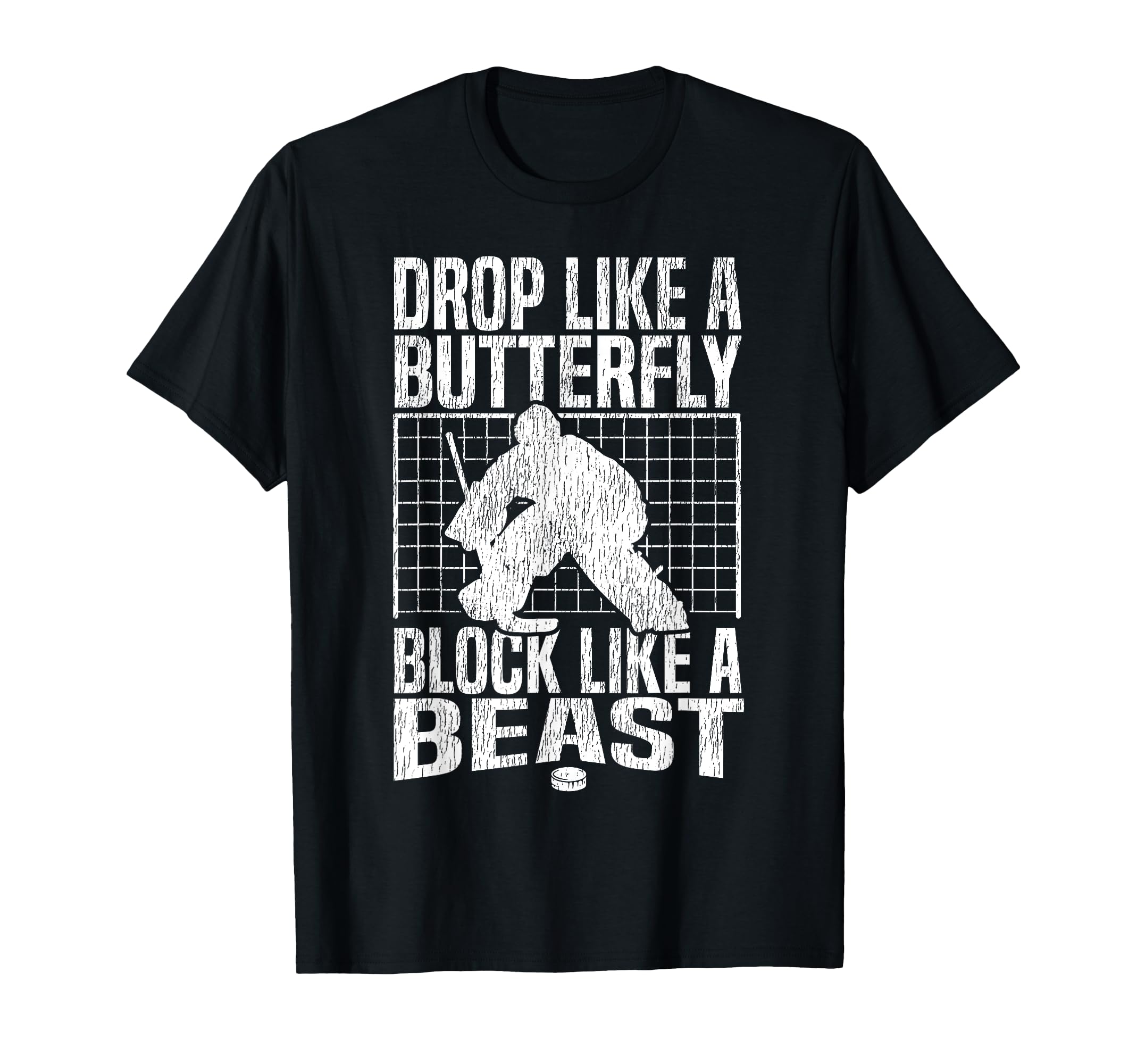 Ice Hockey Goalie Goalkeeper Drop T-Shirt - Streetwear Style for Adults - T-Shirt, Sweatshirt, Hoodie
