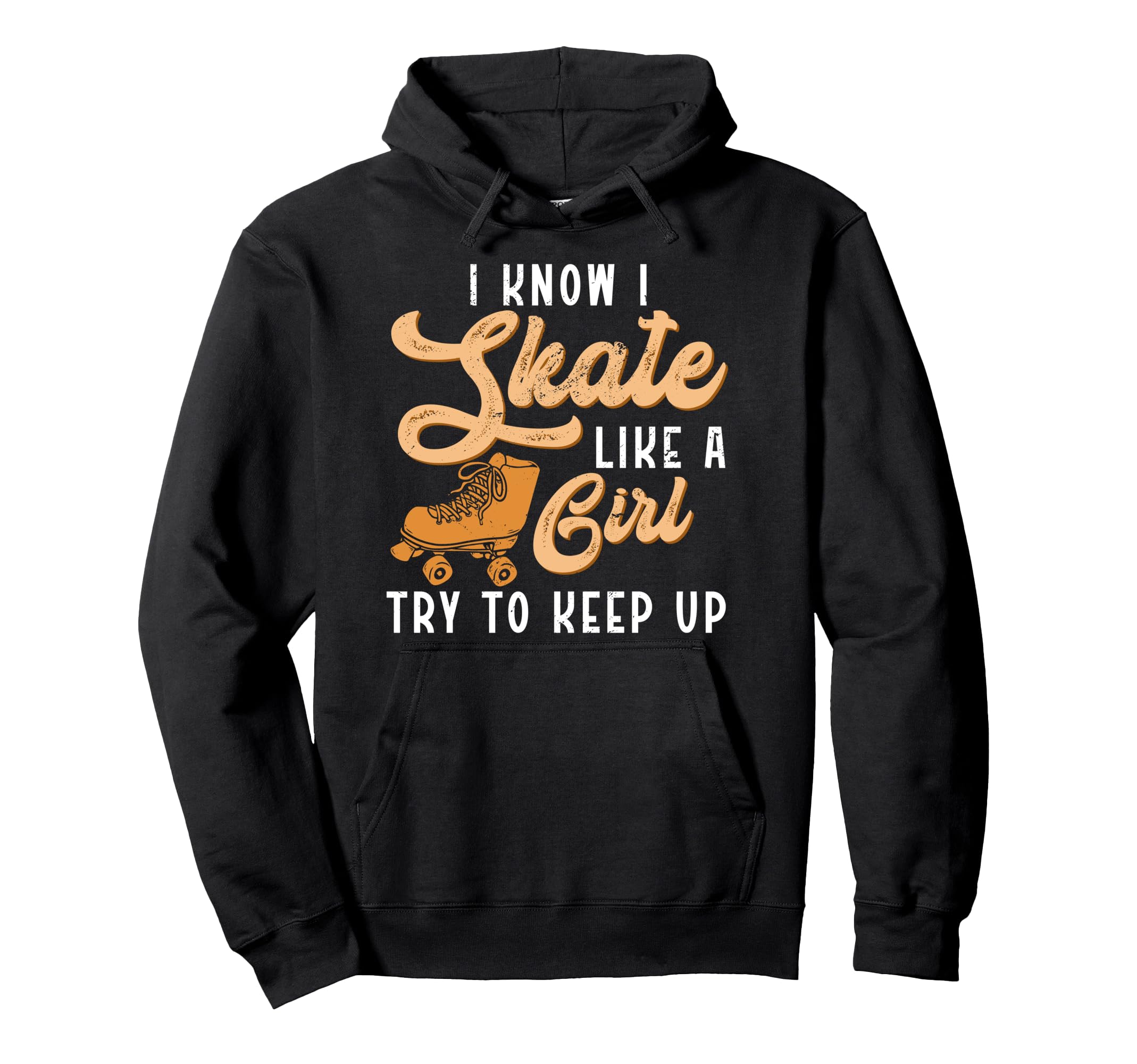 Roller Skating Skate 1970S I Know I Skate Hoodie - Aesthetic Graphic Unisex - T-Shirt, Sweatshirt, Hoodie
