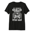 Mens Proud Hockey Goalie Step Dad T-Shirt - Minimalist Print Men Women - T-Shirt, Sweatshirt, Hoodie