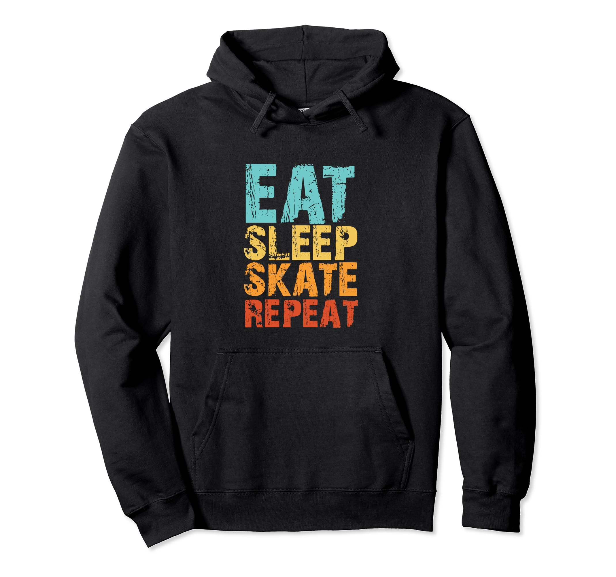 Eat Sleep Skate Repeat Roller Skate Ice Hoodie - Trendy Graphic for Adults - T-Shirt, Sweatshirt, Hoodie