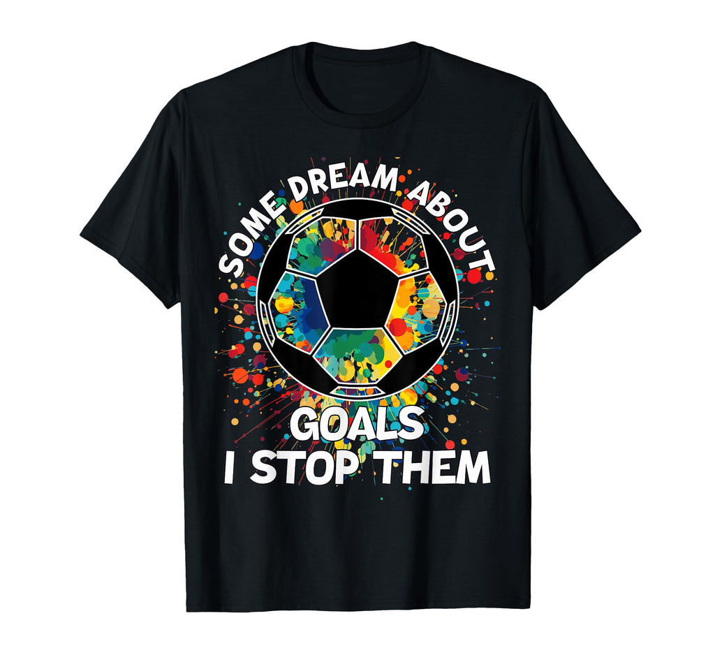 Goalie Soccer Player Goalkeeper Sport T-Shirt - Unique Graphic Men Women - T-Shirt, Sweatshirt, Hoodie