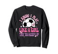 I Know I Play Like Try To Keep Up Sweatshirt - Minimalist Print Unisex - T-Shirt, Sweatshirt, Hoodie
