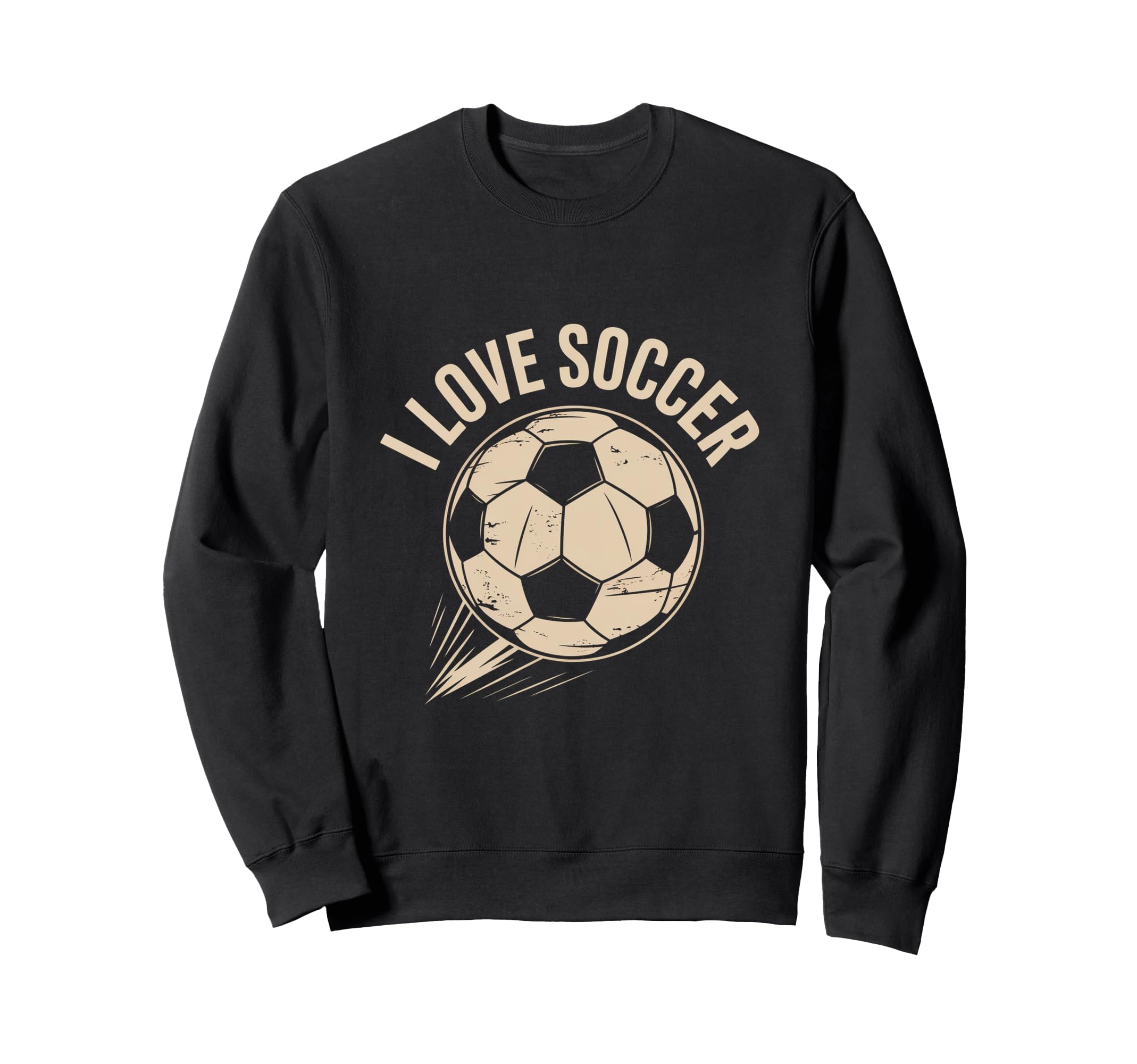 I Love Soccer Enthusiast Passionate Sweatshirt - Unique Graphic Men Women - T-Shirt, Sweatshirt, Hoodie