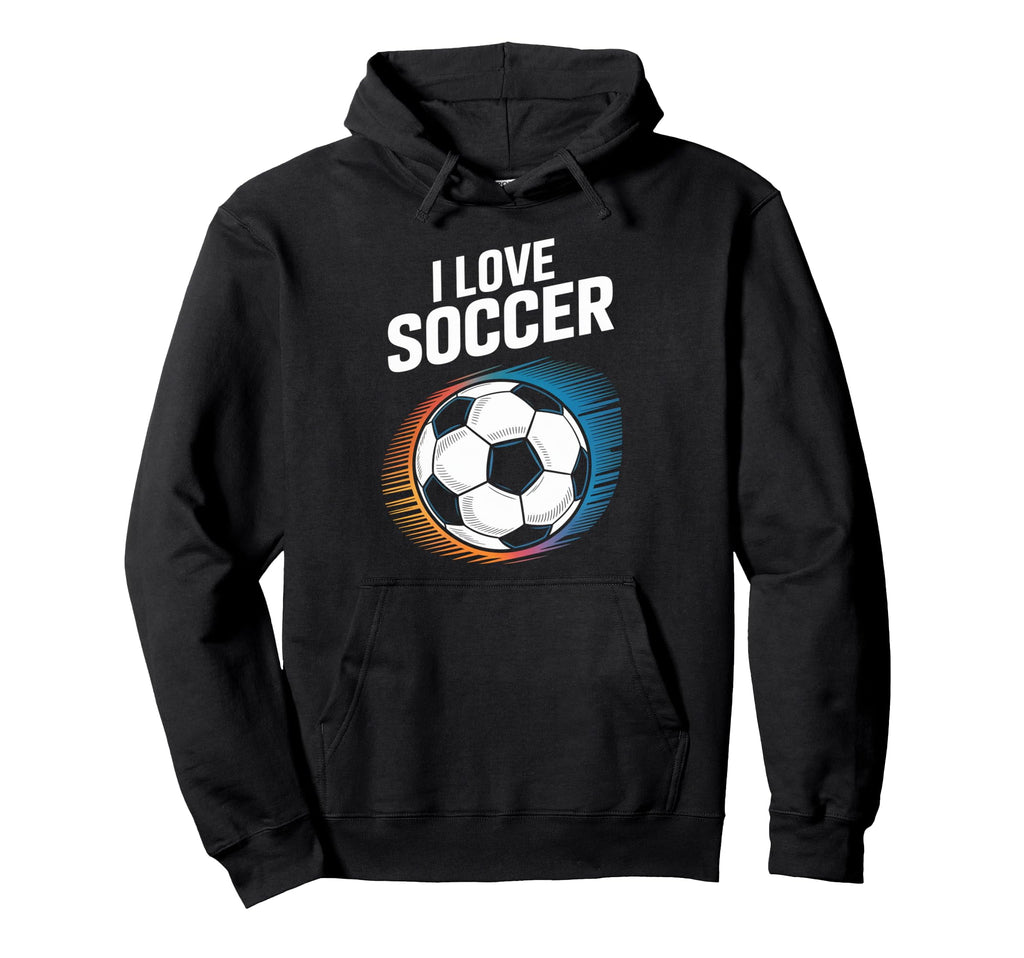 I Love Soccer Vibrant Football Passion Hoodie - Graphic Print Unisex - T-Shirt, Sweatshirt, Hoodie