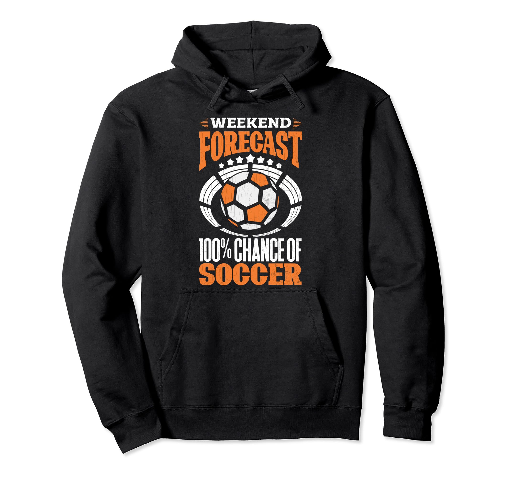 Soccer Player Funny Weekend Forecast Hoodie - Graphic Print for Adults - T-Shirt, Sweatshirt, Hoodie