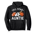 All Star Auntie Birthday Basketball Hoodie - Minimalist Print Men Women - T-Shirt, Sweatshirt, Hoodie