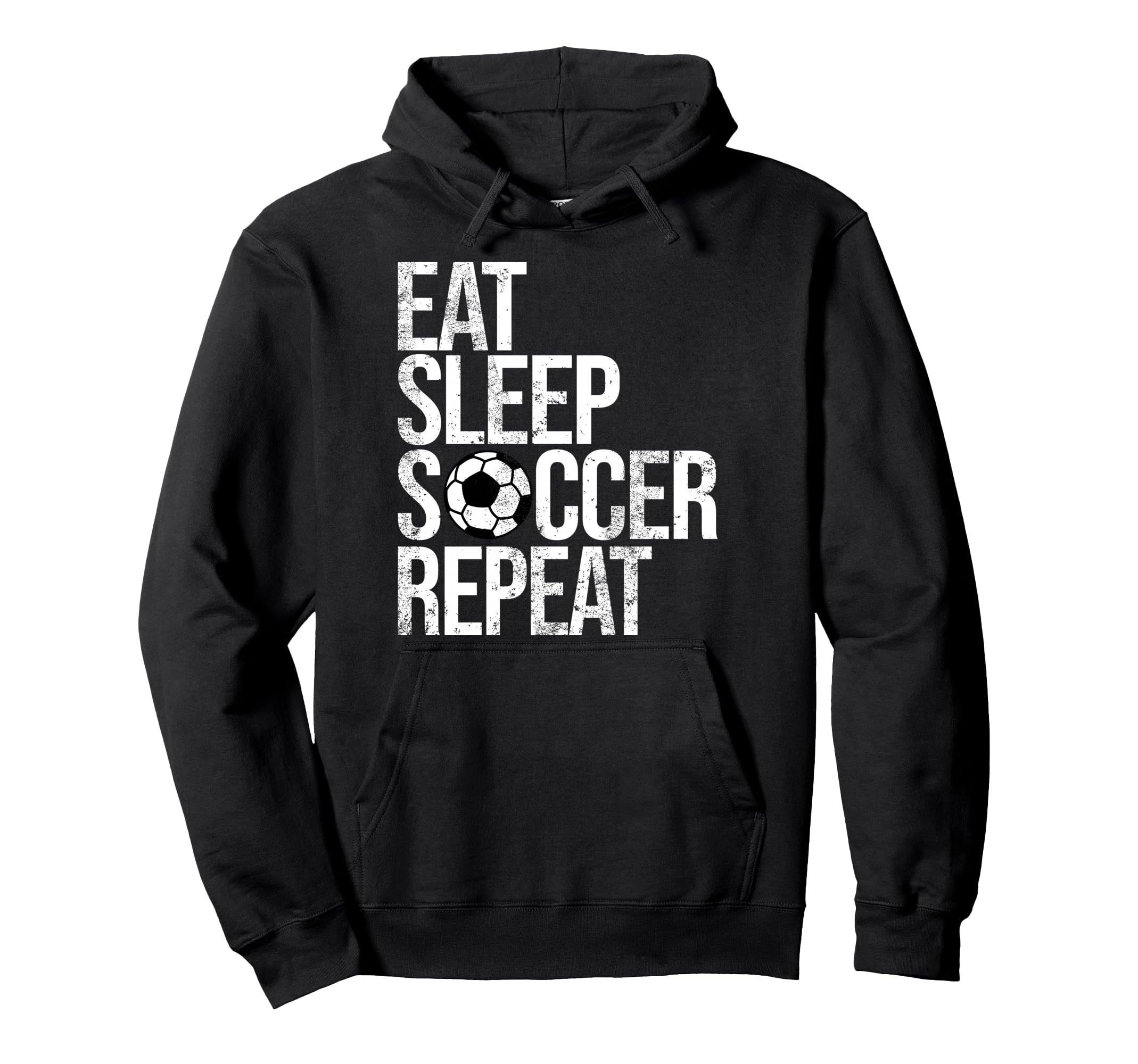 Eat Sleep Soccer Repeat Funny Sport Game Hoodie - Graphic Print Men Women - T-Shirt, Sweatshirt, Hoodie