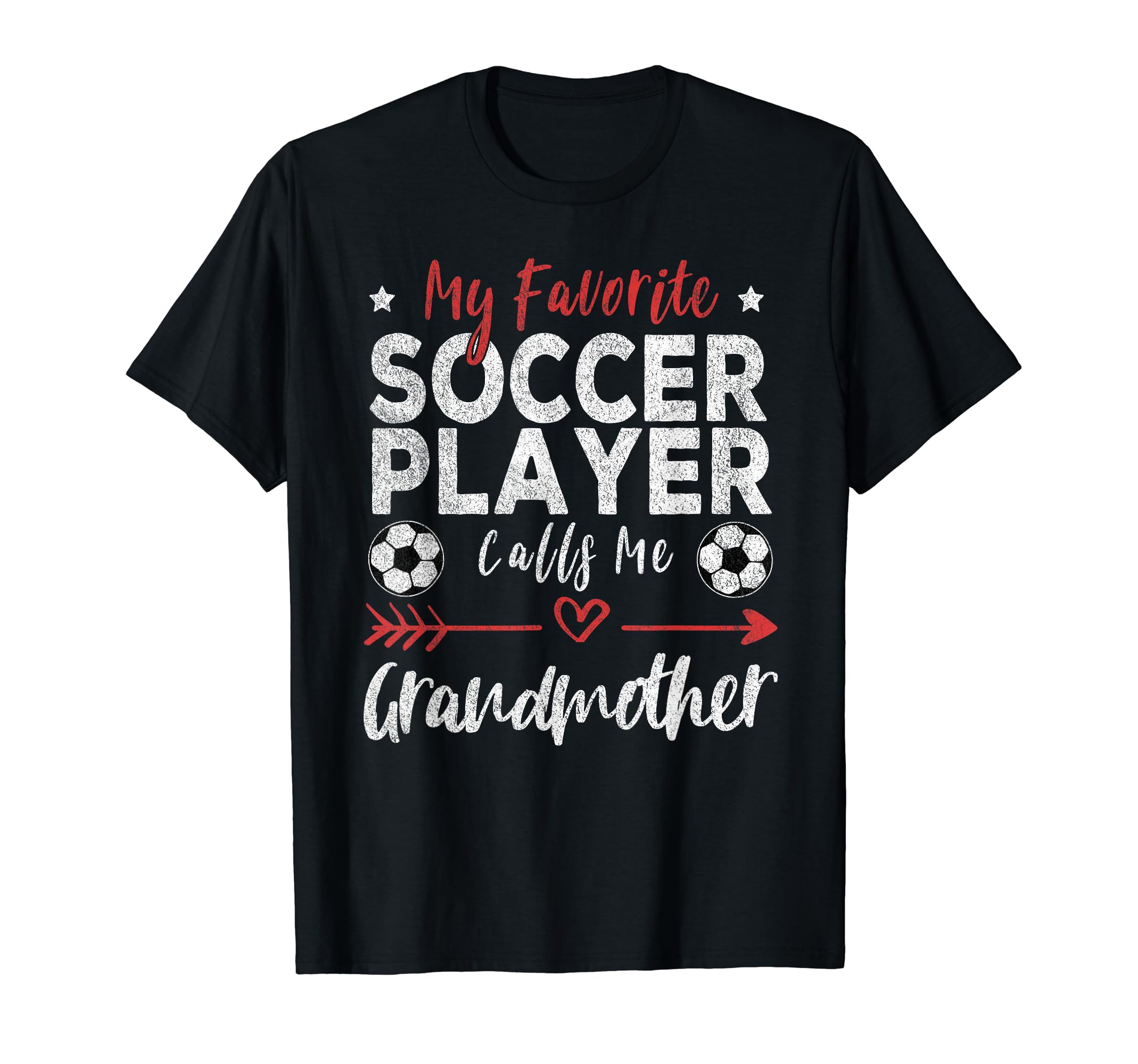 My Favorite Soccer Player Calls Me T-Shirt - Novelty Apparel Unisex - T-Shirt, Sweatshirt, Hoodie