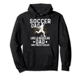Proud Soccer Dads Soccer Fans Soccer Dad Hoodie - Graphic Print Men Women - T-Shirt, Sweatshirt, Hoodie