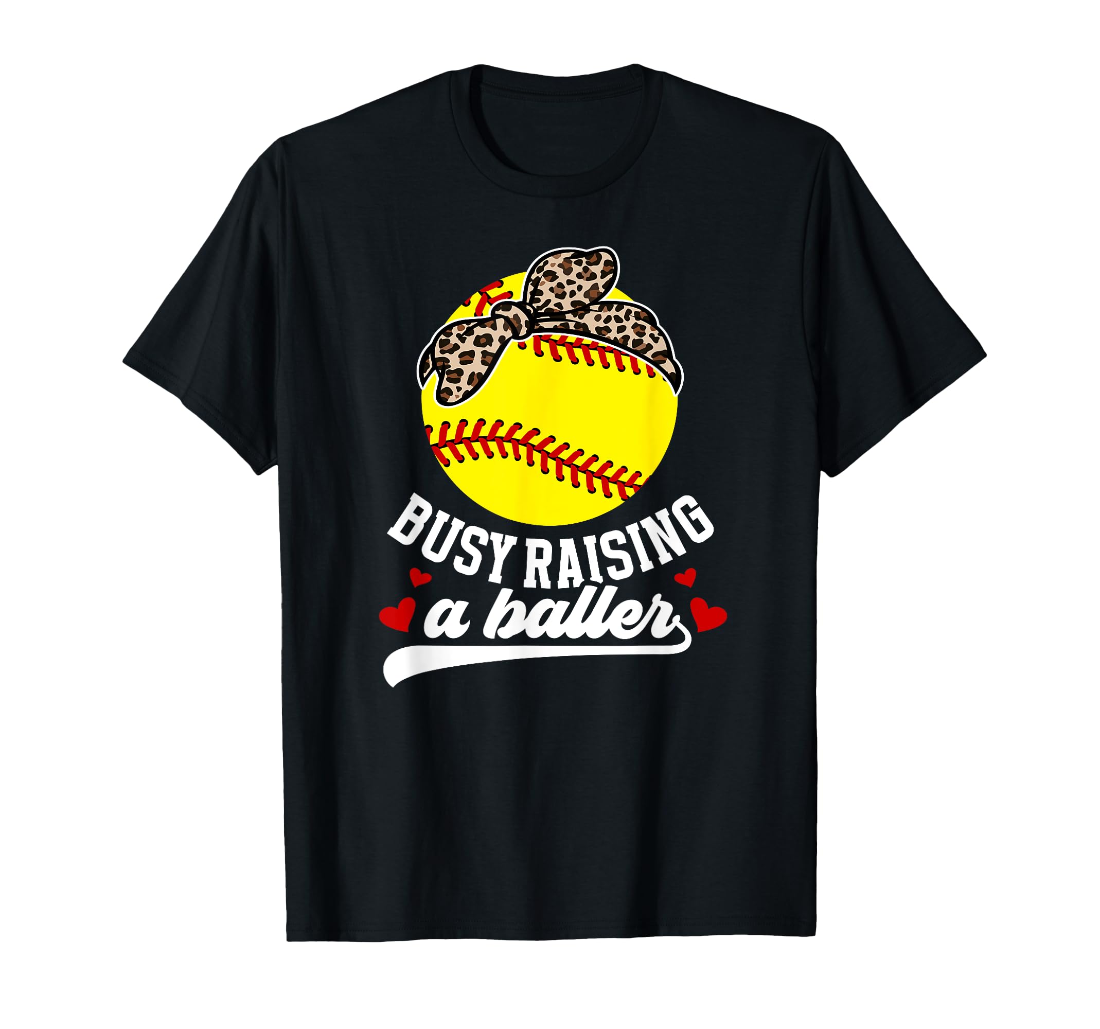 Busy Raising Baller Softball Mom T-Shirt - Streetwear Style for Adults - T-Shirt, Sweatshirt, Hoodie