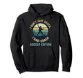 I Dont Just Coach I Dad Coach Soccer Hoodie - Novelty Apparel for Adults - T-Shirt, Sweatshirt, Hoodie