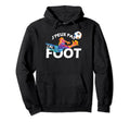 I Cant Have Football Footballer Hoodie - Trendy Graphic Men Women - T-Shirt, Sweatshirt, Hoodie