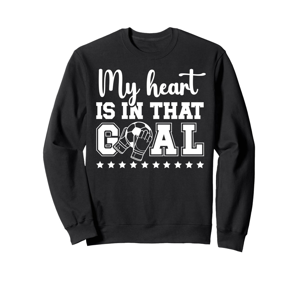 Proud Soccer Goalkeeper Mom Sweatshirt - Casual Everyday Wear Unisex - T-Shirt, Sweatshirt, Hoodie