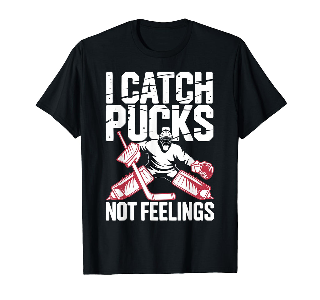 Funny Ice Hockey Goalkeeper Goalie T-Shirt - Novelty Apparel for Adults - T-Shirt, Sweatshirt, Hoodie
