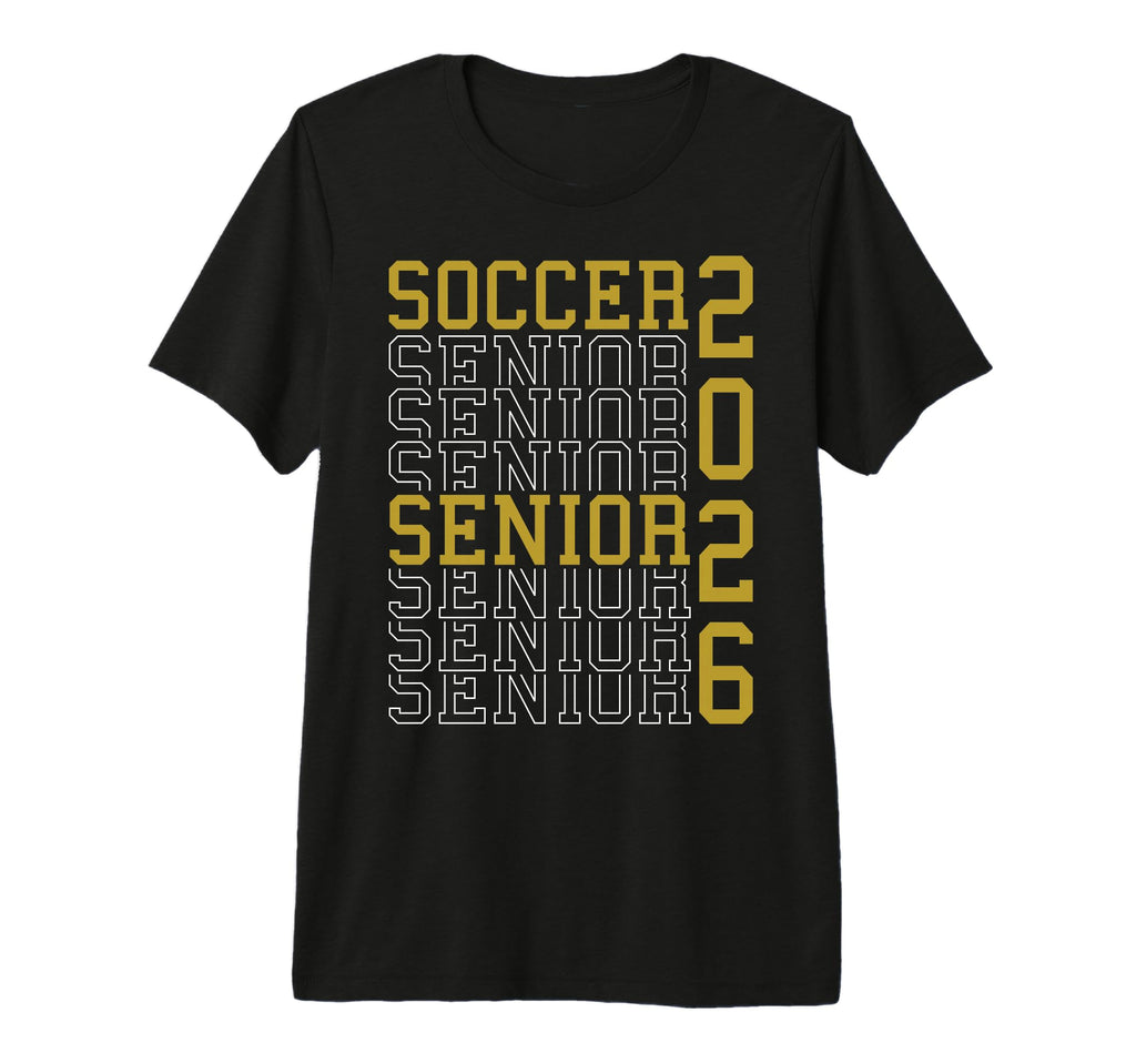 Soccer Senior Night Soccer Senior T-Shirt - Streetwear Style Men Women - T-Shirt, Sweatshirt, Hoodie