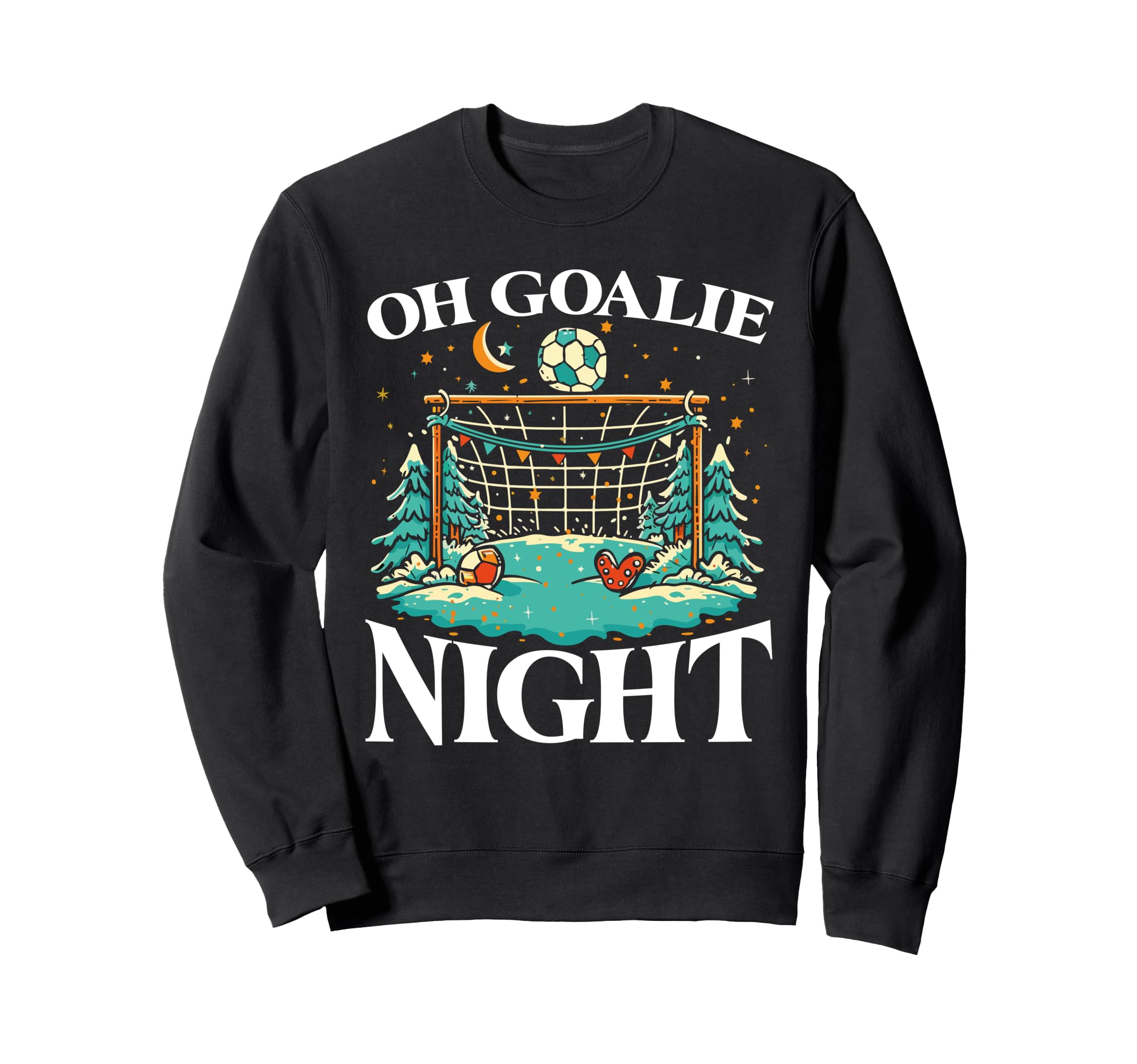 Soccer Player Day Goalkeeper Sweatshirt - Casual Everyday Wear for Adults - T-Shirt, Sweatshirt, Hoodie