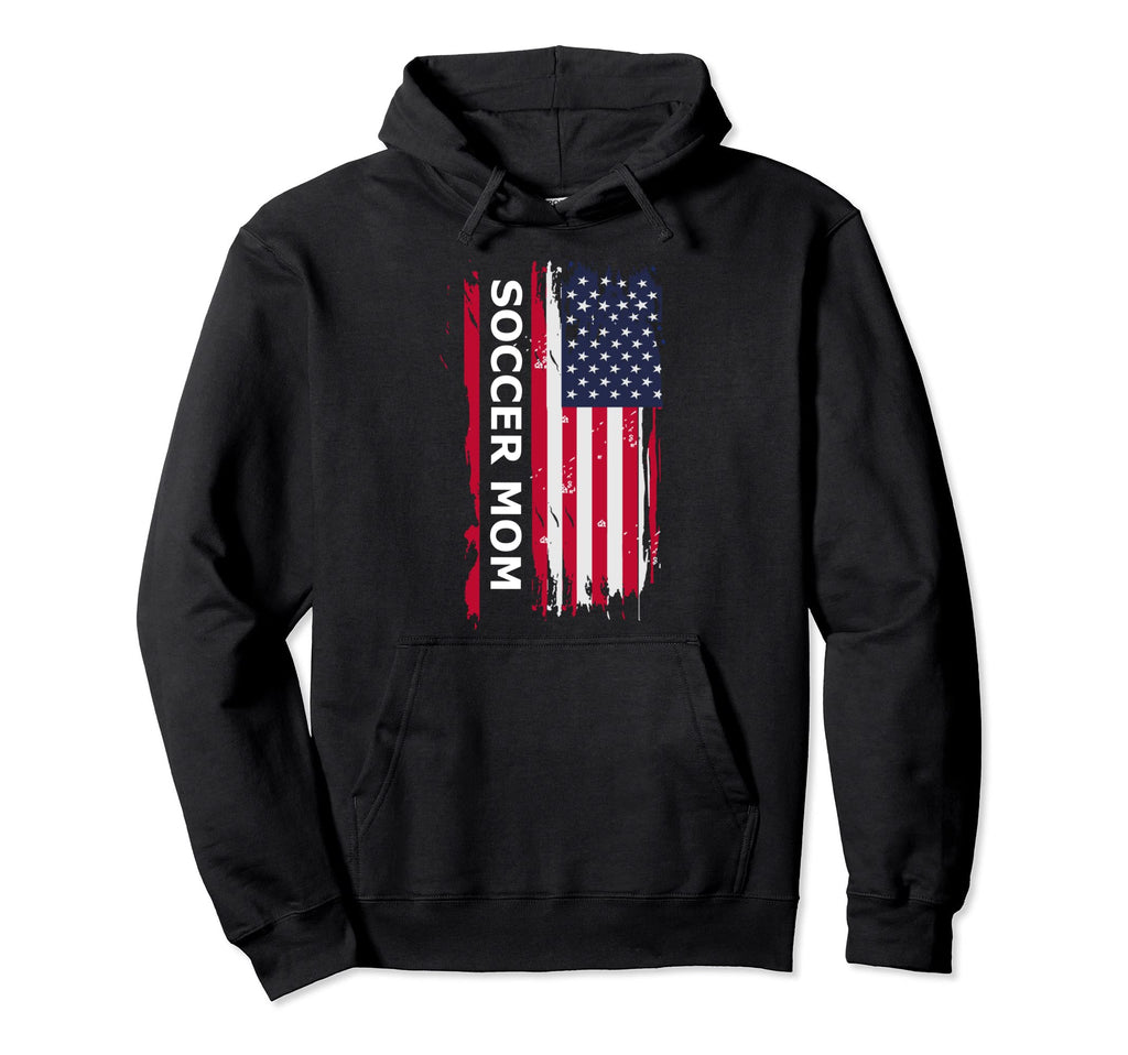 Usa Soccer Mom Mother Usa Flag Hoodie - Fun Novelty Design Unisex - T-Shirt, Sweatshirt, Hoodie