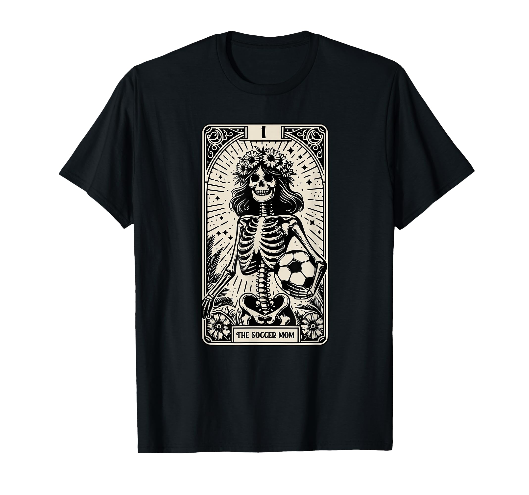 Soccer Mom Skeleton Tarot Card T-Shirt - Streetwear Style Men Women - T-Shirt, Sweatshirt, Hoodie