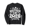 Proud Brother 2026 Senior Soccer Sweatshirt - Custom Art Print for Adults - T-Shirt, Sweatshirt, Hoodie