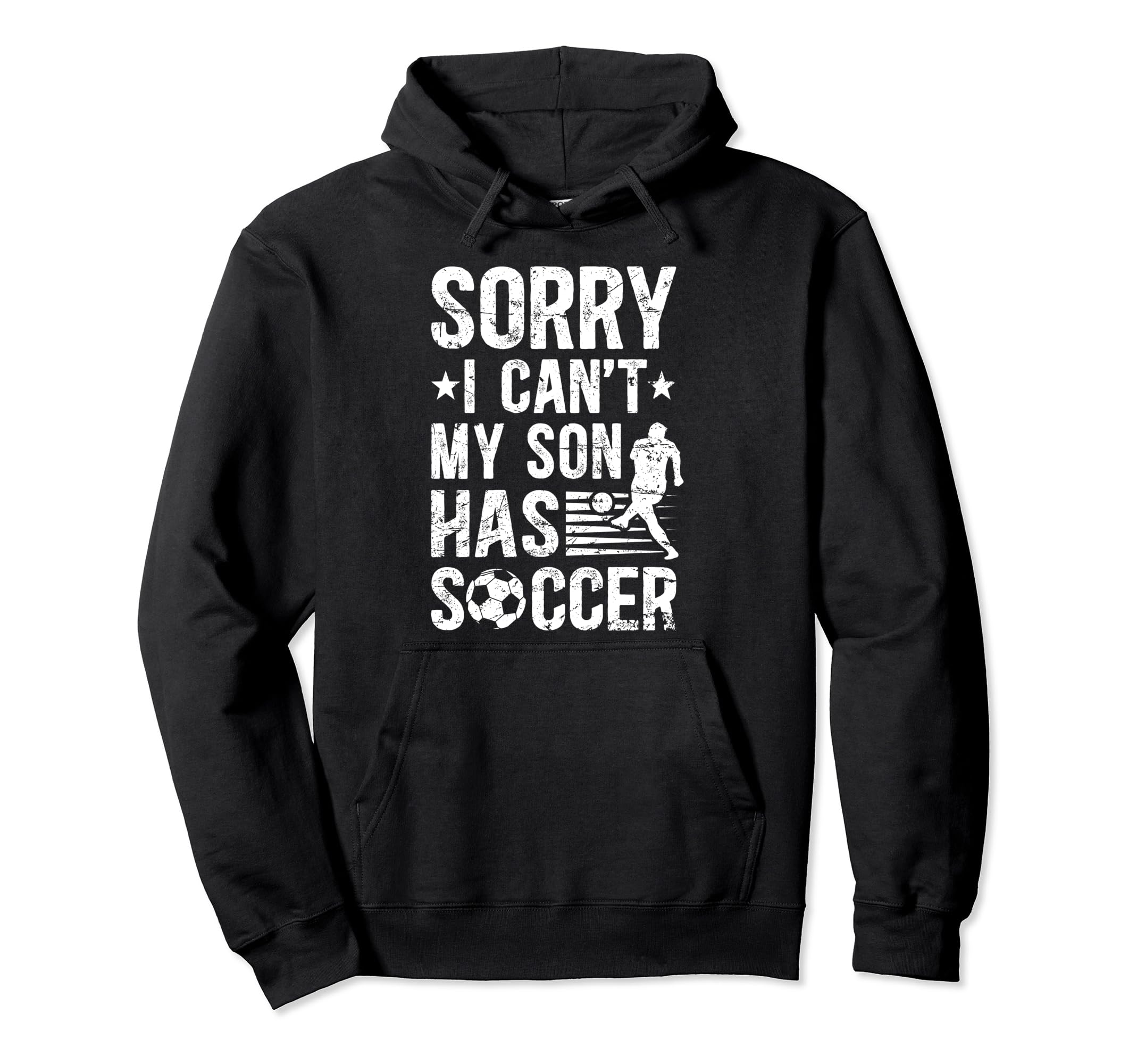 My Son Has Soccer Dad Soccer Player Dad Hoodie - Novelty Apparel Men Women - T-Shirt, Sweatshirt, Hoodie