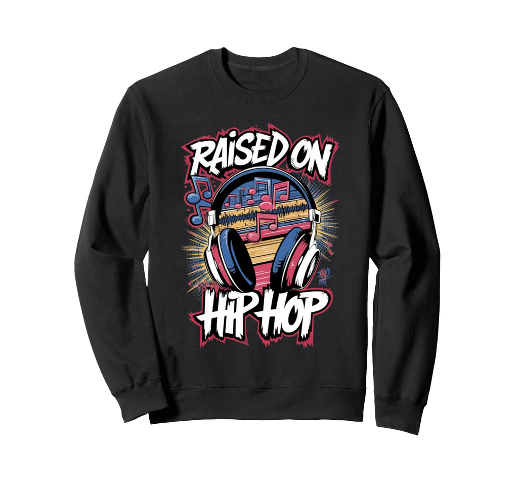 Raised Hip Hop Urban Dj Graffiti Sweatshirt - Custom Art Print for Adults - T-Shirt, Sweatshirt, Hoodie