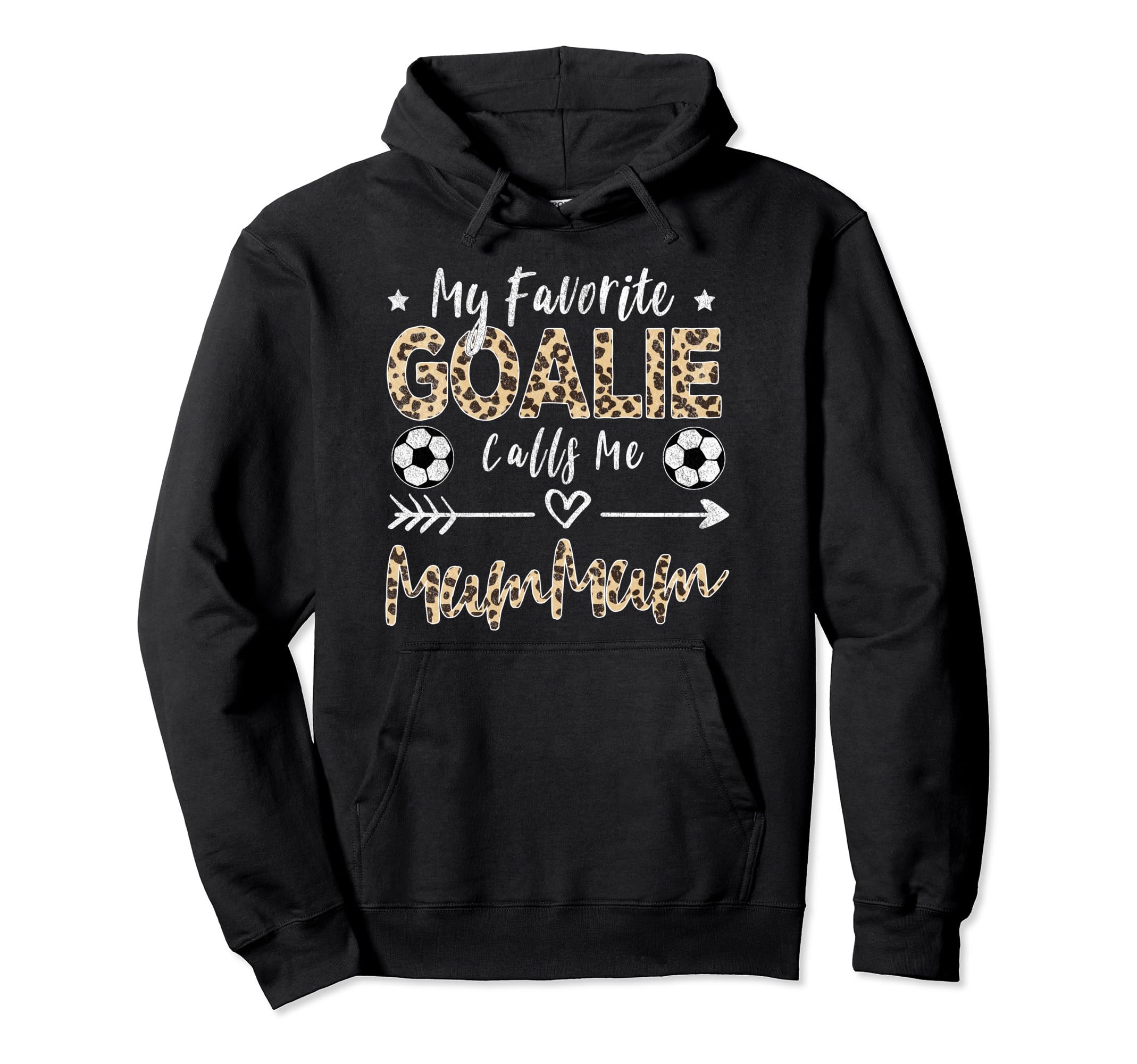 My Favorite Goalie Calls Me Mummum Hoodie - Minimalist Print for Adults - T-Shirt, Sweatshirt, Hoodie