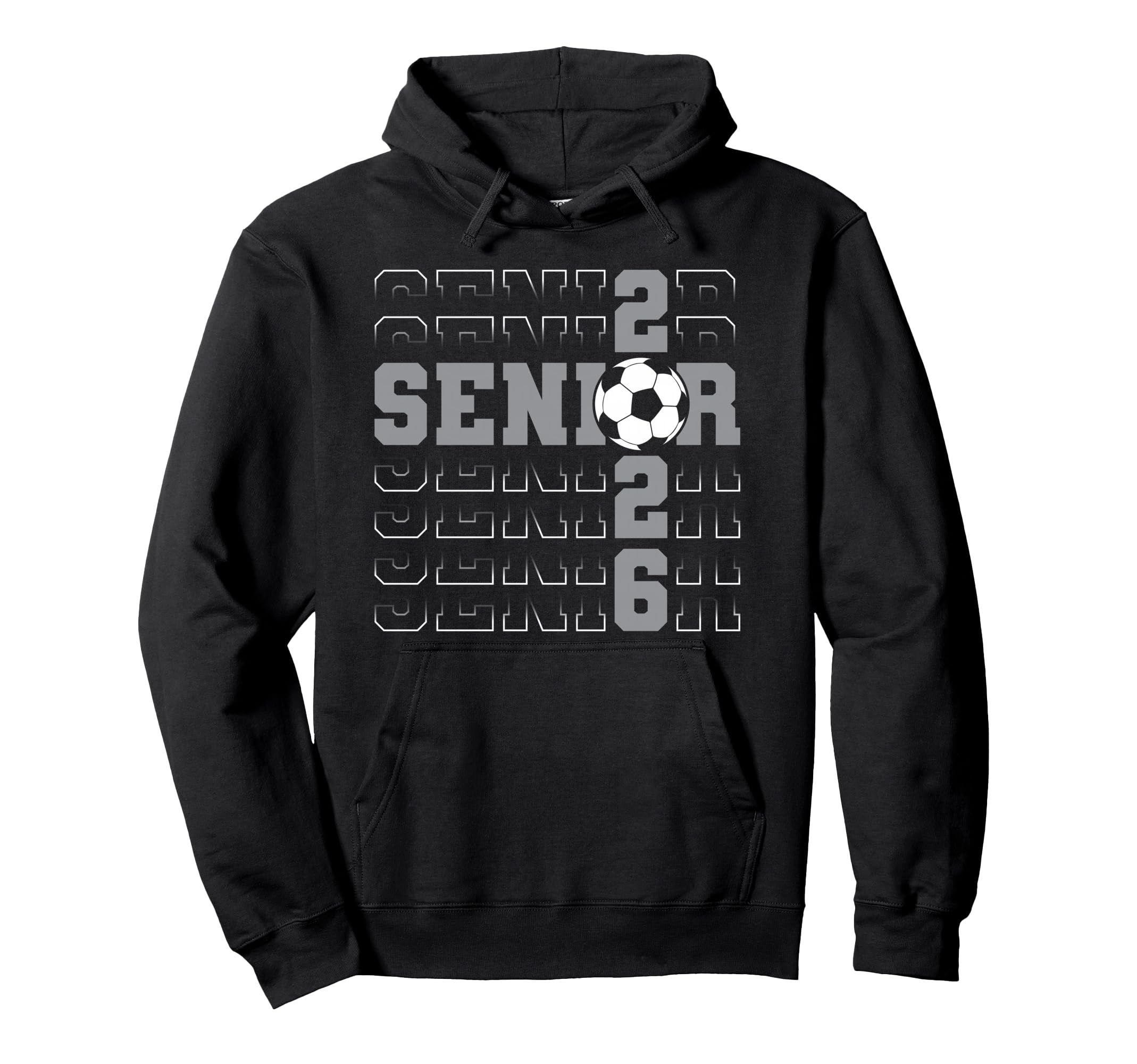 Senior 2026 Graduate Class 2026 Soccer Hoodie - Unique Graphic for Adults - T-Shirt, Sweatshirt, Hoodie