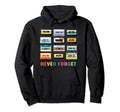 Birthday 90S 80S Cassette Never Forget Hoodie - Aesthetic Graphic Men Women - T-Shirt, Sweatshirt, Hoodie