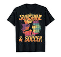 Sunshine Soccer Soccer Lover Gift T-Shirt - Unique Graphic for Adults - T-Shirt, Sweatshirt, Hoodie