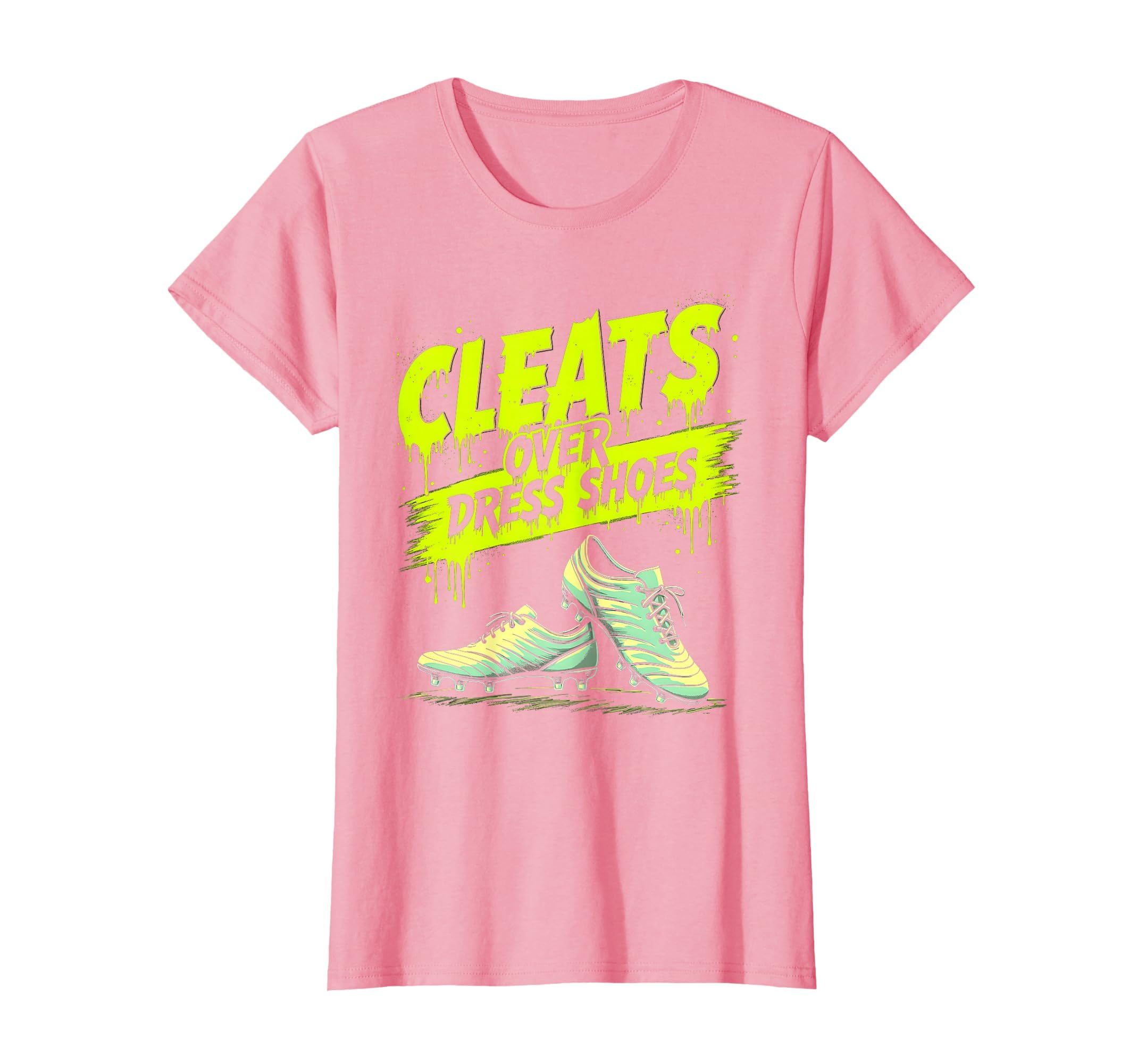 Cleats Over Dress Shoes Soccer Fan T-Shirt - Unique Graphic for Adults - T-Shirt, Sweatshirt, Hoodie