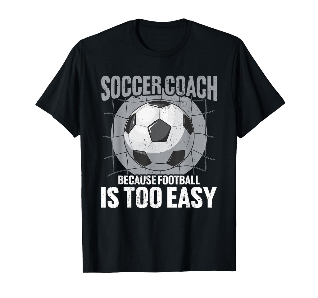 Coaching Soccer Dad Coach Soccer Coach T-Shirt - Custom Art Print Men Women - T-Shirt, Sweatshirt, Hoodie