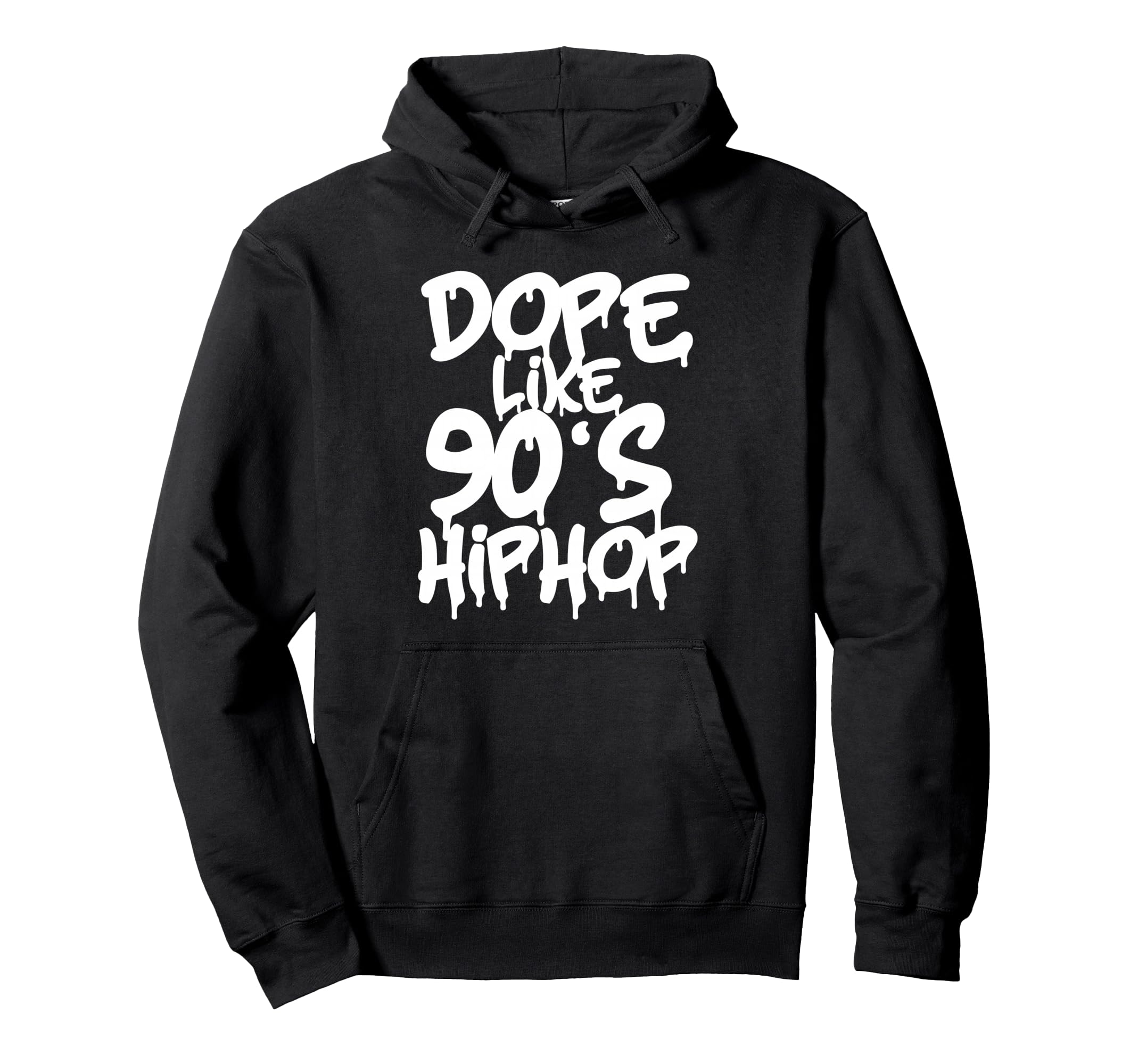 Dope Like 90S Hip Hop Rap Music 1990 Hoodie - Trendy Graphic Unisex - T-Shirt, Sweatshirt, Hoodie