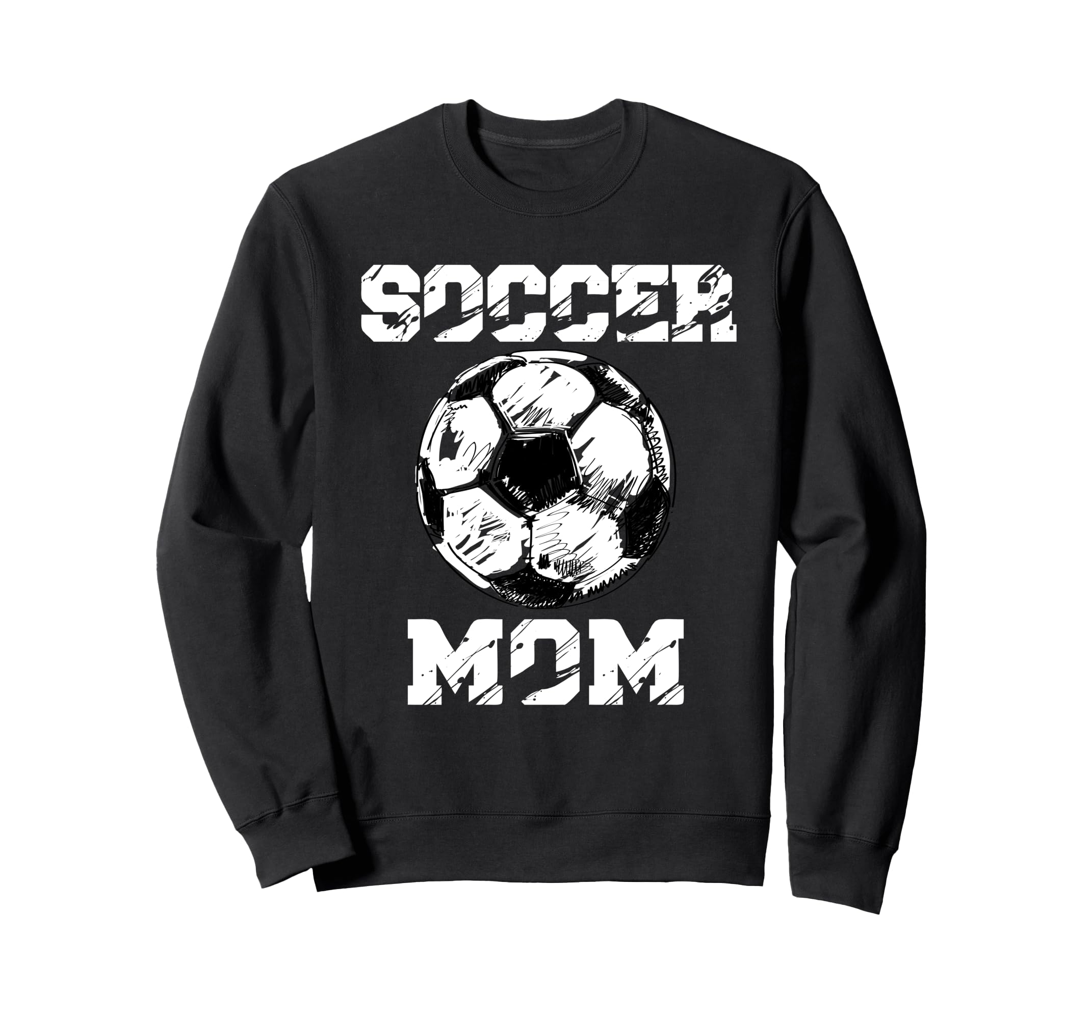 Soccer Mom Funny Soccer Player Mom Sweatshirt - Unique Graphic for Adults - T-Shirt, Sweatshirt, Hoodie