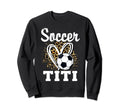 Soccer Titi Leopard Heart Matching Sweatshirt - Streetwear Style Unisex - T-Shirt, Sweatshirt, Hoodie