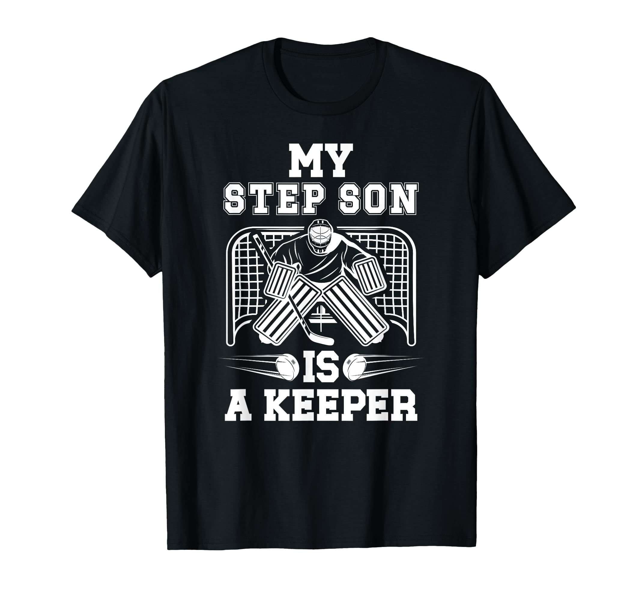 Hockey Keeper Step Mom Hockey Goalie T-Shirt - Trendy Graphic for Adults - T-Shirt, Sweatshirt, Hoodie