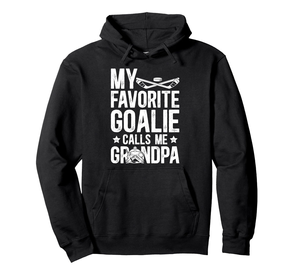 Proud Ice Hockey Goalie Grandpa Hoodie - Aesthetic Graphic Men Women - T-Shirt, Sweatshirt, Hoodie