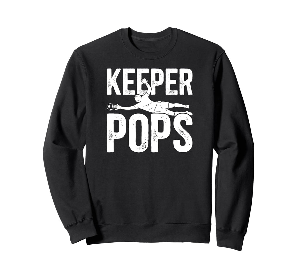 Soccer Keeper Pops Soccer Goalie Sweatshirt - Minimalist Print Men Women - T-Shirt, Sweatshirt, Hoodie