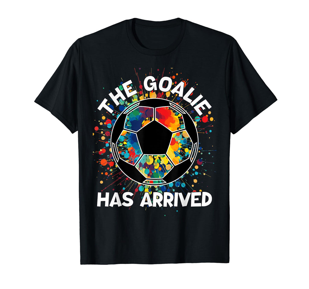 Goalie Soccer Player Goalkeeper T-Shirt - Casual Everyday Wear Men Women - T-Shirt, Sweatshirt, Hoodie